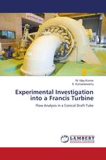 Experimental Investigation into a Francis Turbine