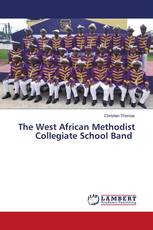 The West African Methodist Collegiate School Band