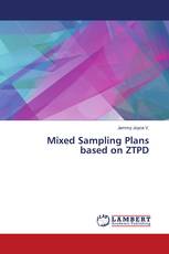 Mixed Sampling Plans based on ZTPD