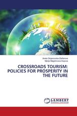 CROSSROADS TOURISM: POLICIES FOR PROSPERITY IN THE FUTURE