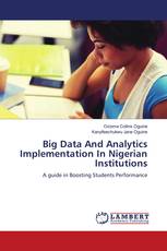 Big Data And Analytics Implementation In Nigerian Institutions