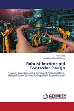 Robust Imc/imc-pid Controller Design