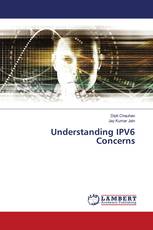 Understanding IPV6 Concerns