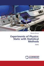 Experiments of Physics: Static with Statistical Methods