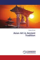 Asian Art in Ancient Tradition