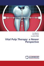 Vital Pulp Therapy: a Newer Perspective