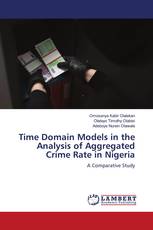 Time Domain Models in the Analysis of Aggregated Crime Rate in Nigeria