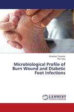 Microbiological Profile of Burn Wound and Diabetic Foot Infections