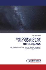 THE CONFUSION OF PHILOSOPHY AND THEOLOGIANS