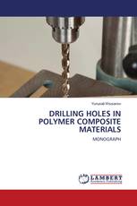 DRILLING HOLES IN POLYMER COMPOSITE MATERIALS