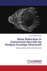 Noise Reduction in Commercial Aircrafts by Analysis Fuselage Structures