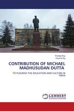 CONTRIBUTION OF MICHAEL MADHUSUDAN DUTTA