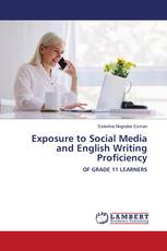 Exposure to Social Media and English Writing Proficiency