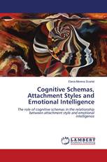 Cognitive Schemas, Attachment Styles and Emotional Intelligence