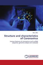 Structure and characteristics of Coronavirus