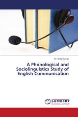 A Phonological and Sociolinguistics Study of English Communication