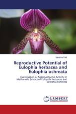 Reproductive Potential of Eulophia herbacea and Eulophia ochreata