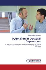Pygmalion in Doctoral Supervision