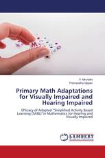 Primary Math Adaptations for Visually Impaired and Hearing Impaired