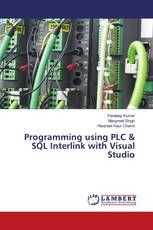 Programming using PLC & SQL Interlink with Visual Studio