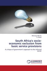 South Africa's socio-economic exclusion from basic service provisions