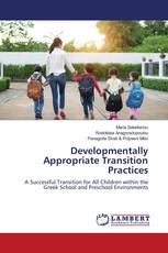 Developmentally Appropriate Transition Practices