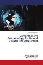 Comprehensive Methodology for Natural Disaster Risk Assessment
