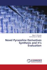 Novel Pyrazoline Derivatives Synthesis and It’s Evaluation
