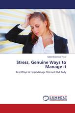 Stress, Genuine Ways to Manage it