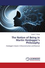 The Notion of Being in Martin Heidegger’s Philosophy