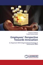 Employees’ Perspective Towards Innovation