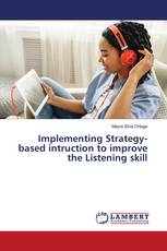 Implementing Strategy- based intruction to improve the Listening skill