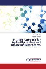 In-Silico Approach for Alpha-Glycosidase and Urease Inhibitor Search