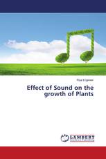 Effect of Sound on the growth of Plants