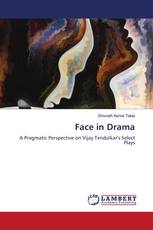 Face in Drama