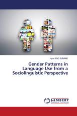 Gender Patterns in Language Use from a Sociolinguistic Perspective
