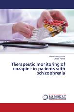 Therapeutic monitoring of clozapine in patients with schizophrenia
