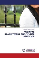 PARENTAL INVOLVEMENT AND SEXUAL BEHAVIOR