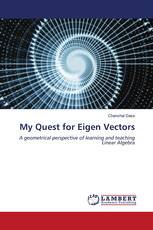 My Quest for Eigen Vectors