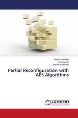 Partial Reconfiguration with AES Algorithms