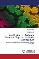 Application of Prebiotic Mannan Oligosaccharide in Aquaculture