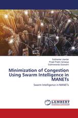 Minimization of Congestion Using Swarm Intelligence in MANETs