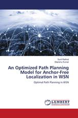 An Optimized Path Planning Model for Anchor-Free Localization in WSN