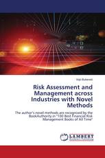 Risk Assessment and Management across Industries with Novel Methods