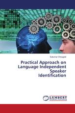 Practical Approach on Language Independent Speaker Identification