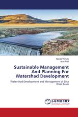 Sustainable Management And Planning For Watershad Development