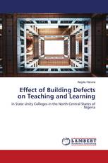 Effect of Building Defects on Teaching and Learning