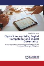 Digital Literacy Skills, Digital Competence and Digital Governance