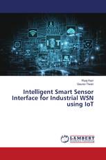Intelligent Smart Sensor Interface for Industrial WSN using IoT