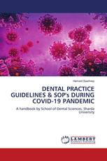 DENTAL PRACTICE GUIDELINES & SOP's DURING COVID-19 PANDEMIC